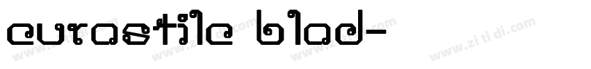eurostile blod字体转换